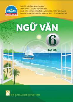 Ngữ văn 6 - Tập 2 (Chân trời sáng tạo)