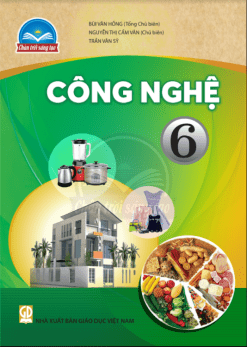 Công nghệ 6 (Chân trời sáng tạo)