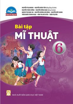 Bài tập mĩ thuật 6 (Chân trời sáng tạo)