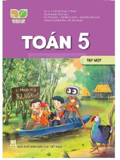 Toán 5 - Tập 1 (Kết nối tri thức)