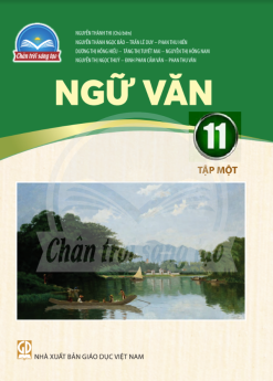 Ngữ văn 11 – Tập 1 (Chân trời sáng tạo)