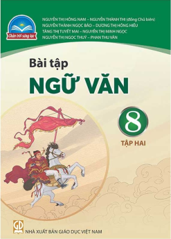 Bài tập ngữ văn 8 -Tập 2 (Chân trời sáng tạo)