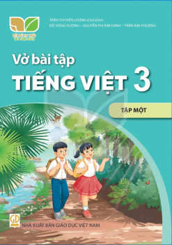 Vở bài tập tiếng việt 3 – Tập 1 (Kết nối tri thức)