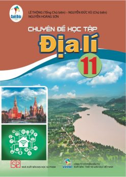 Chuyên đề học tập địa lí 11 (Cánh diều)
