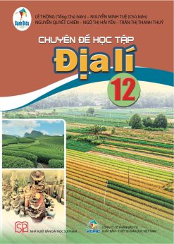 Chuyên đề học tập địa lí 12 (Cánh diều)