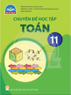 Chuyên đề học tập toán 11 (Chân trời sáng tạo)