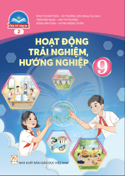 Hoạt động trải nghiệm, hướng nghiệp 9 - Bản 2 (Chân trời sáng tạo)