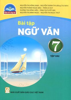 Bài tập ngữ văn 7 – Tập 2 (Chân trời sáng tạo)