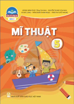 Mĩ thuật 5 - Bản 2 (Chân trời sáng tạo) – Bán kèm bìa bao sách và bút chì 2B