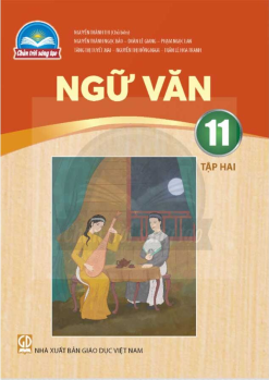 Ngữ văn 11 - Tập 2 (Chân trời sáng tạo)