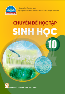 Chuyên đề học tập sinh học 10 (Chân trời sáng tạo)