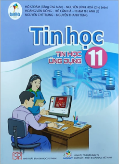 Tin học 11 - Tin học ứng dụng (Cánh diều)