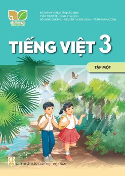 Tiếng việt 3 – Tập 1 (Kết nối tri thức)