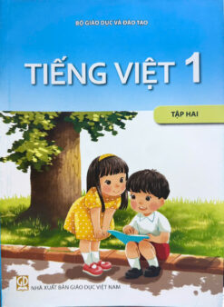 Tiếng việt 1 – Tập 2 (Nhà Xuất Bản Giáo Dục)