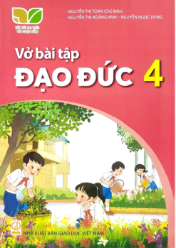 Vở bài tập đạo đức 4 (Kết nối tri thức)