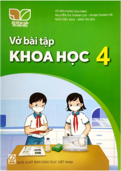 Vở bài tập Khoa học 4 (Kết nối tri thức)
