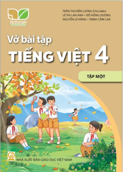 Vở bài tập tiếng việt 4 – Tập 1 (Kết nối tri thức)