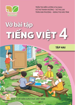 Vở bài tập tiếng việt 4 – Tập 2 (Kết nối tri thức)