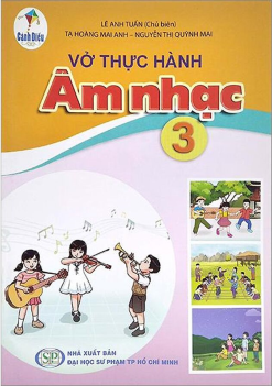 Vở thực hành âm nhạc 3 (Cánh diều)