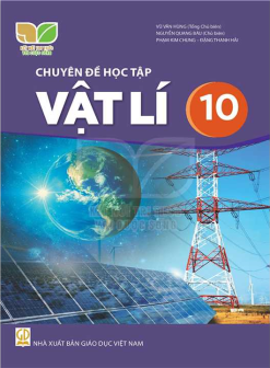 Chuyên đề học tập vật lí 10 (Kết nối tri thức)