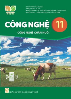 Công nghệ 11 - Công nghệ chăn nuôi (Kết nối tri thức)