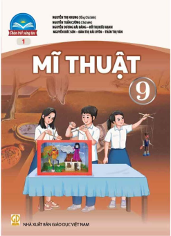 Mĩ thuật 9 - Bản 1 (Chân trời sáng tạo)