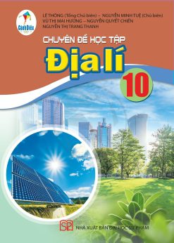 Chuyên đề học tập địa lí 10 (Cánh diều)
