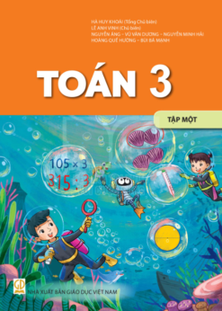 Toán 3 – Tập 1 (Nxb Giáo Dục Việt Nam) - Bán kèm bìa bao sách