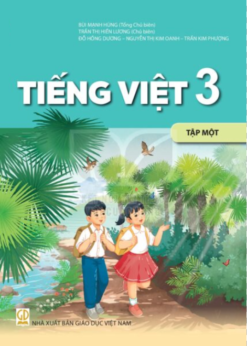 Tiếng Việt 3 – Tập 1 (Nxb Giáo Dục Việt Nam) - Bán kèm bìa bao sách