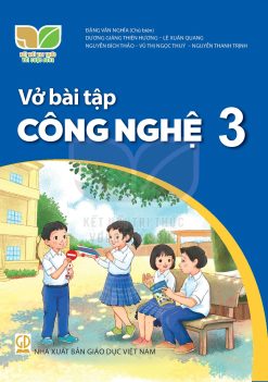Vở bài tập công nghệ 3 (Kết nối tri thức)