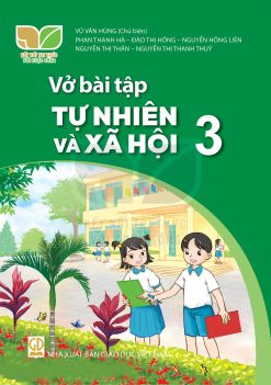 Vở bài tập tự nhiên và xã hội 3 (Kết nối tri thức)