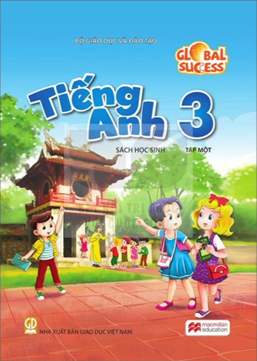 Tiếng anh 3 - Sách học sinh - Tập 1 (Global Success 3) - Bán kèm bìa bao sách