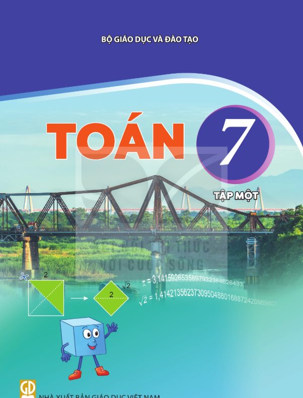 Toán 7 – Tập 1 (Nxb Giáo Dục Việt Nam) - Bán kèm bìa bao sách