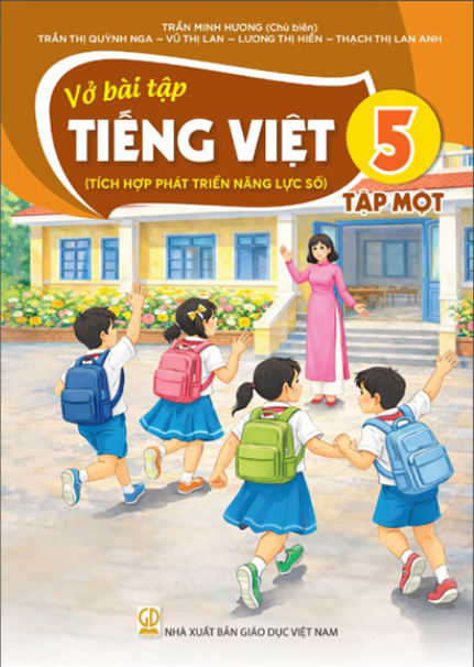 Vở bài tập Tiếng việt 5 - Tập 1 (Tích hợp phát triển năng lực số) - Bán kèm bìa bao sách